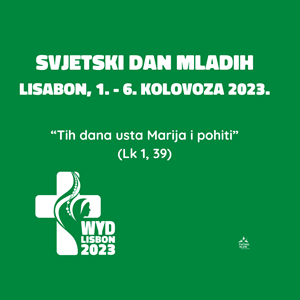 Otvorene prijave za Svjetski dan mladih u Lisabonu